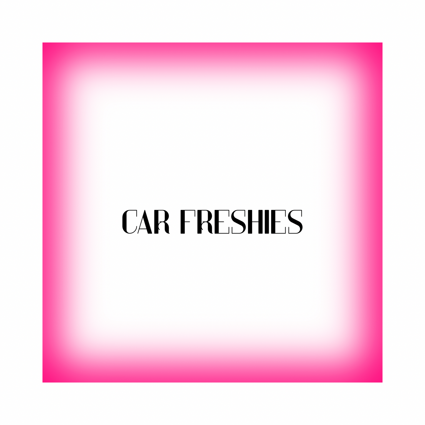 Car freshie