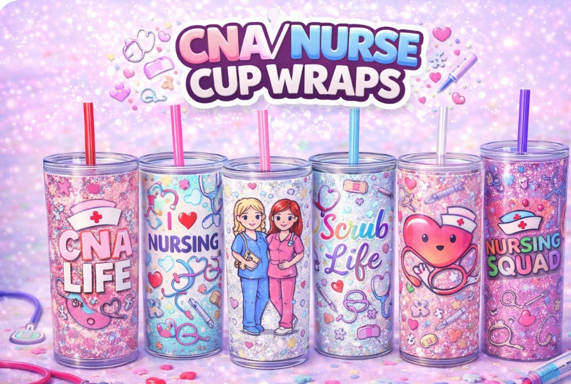 Cna/Nurse cup wraps